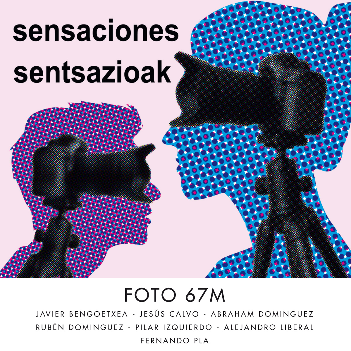 Foto 67M. «Sensaciones-Sentsazioak». (2025)